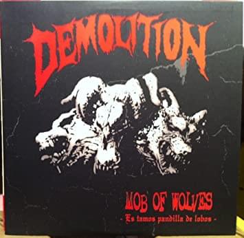 Demolition - Mob Of Wolves - LP