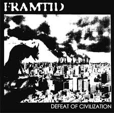 Framtid - Defeat Of Civilization  - LP 